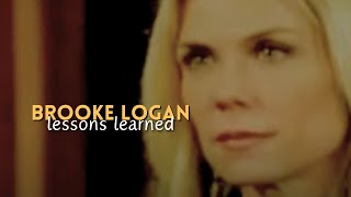 Brooke Logan || Lessons Learned