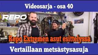 Osa 40 - Repo Extreme -metsästyspukujen esittelyä - kausi 2019/2020