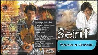 Serif Konjevic - Pozivnicu za vjencanje - (Audio 1997) HD