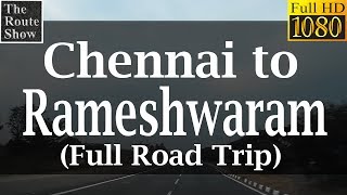 Drive to Rameswaram from Chennai | Full Road Trip | Full HD Video