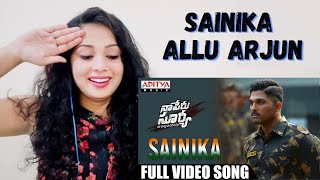 Sainika Full Video Song | Naa Peru Surya Naa illu India Songs | Allu Arjun | Reaction