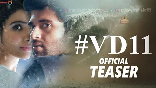 VD 11 Movie Official Teaser | Vijay Devarakonda | Samantha | Movie Mahal