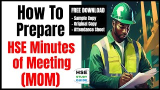 How to Prepare HSE Minutes of Meeting (MOM) | Free Download @hsestudyguide