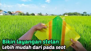 bikin layangan stelan sangat mudah kalian pasti bisa!!