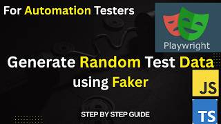 How to Generate Random Test Data in Playwright Using Faker Library | Step-by-Step for beginners
