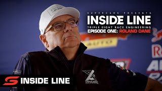 Episode 1: Roland Dane - Inside Line: Triple Eight Race Engineering [UNCENSORED] | Supercars 2022