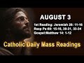 Catholic Daily Mass Readings for today I Saturday August 3 2024