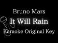 【Karaoke Instrumental】It Will Rain / Bruno Mars【Original Key】