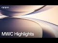 OPPO MWC 2023 | Inspiration Show Highlights