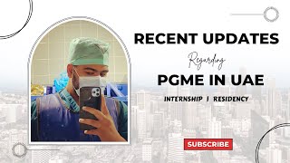 NEW UPDATES TO PGME IN UAE MEDICAL PATHWAYS 2023