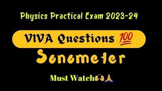 Sonometer|Most Important Viva Questions|Physics Practical Exam 2023-24|Fizixguru