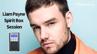 Liam Payne (One Direction) Celebrity Spirit Box Session Interview Ghost Box EVP