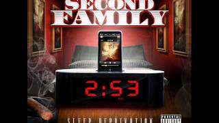 Second Family - We Dont Play Fair