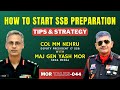 How To Qualify SSB in 1st Attempt? Preparation & Strategy | In Talk With Col MM Nehru | Mor Talks-44