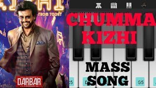 Chumma kizhi song - Darbar first single piano cover