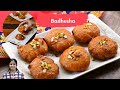 Badhusha Recipe