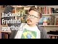 Backend/Frontend apartheid - Q&A P3 - Fun Fun Function