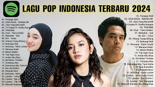 Spotify Top Hits Indonesia 2024 - Lagu Pop Indonesia Terbaru 2024 - Spotify, Tiktok, Joox, Resso #2