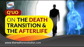 Q’uo On The Death Transition And The Afterlife