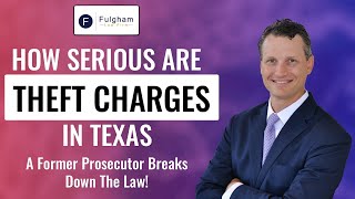 Theft Charges: How Serious Are They? A Former Prosecutor Breaks Down The Law! (2022)