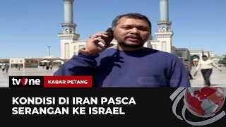 Iran Murka 'Balas Dendam' Hancurkan Israel | Kabar Petang tvOne