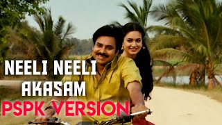 Neeli Neeli Akasam Cover Video Song - PSPK version | Pawan Kalyan | Sid Sriram |