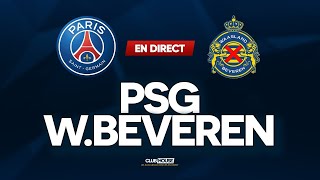 🔴 PSG - WAASLAND BEVEREN // ClubHouse ( paris vs wbe )