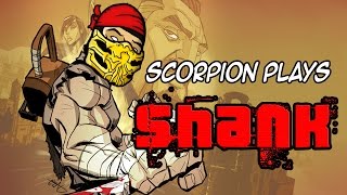 Scorpion Plays: Shank!!!