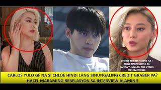 CARLOS YULO GF NA SI CHLOE SINABIHANG SINUNGALING AT CREDIT GRABR THERAPIST NA SI HAZEL NA INTERVIEW