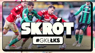 SKRÓT MECZU | Górnik Łęczna - ŁKS Łódź 2:2