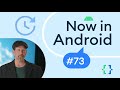 Now in Android: 73 - Android Dev Summit: Platform, Now in Android on Google Play, and more!