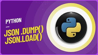 Python- json.dump( ) & json.load( ) || FreeCode