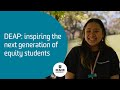 DEAP: inspiring the next generation of equity students