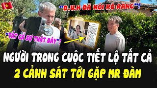 TUYỆT VỜI: Người Trong Cuộc Hôm Nay Tiết Lộ Tất Cả, 2 Cảnh Sát Tới Gặp Đàm Vĩnh Hưng, Thế Là Rõ Rồi!