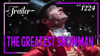 #1224 - THE GREATEST SHOWMAN [MICHAEL GRACEY, 2018]