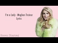 I'm A Lady Meghan Trainor Lyrics