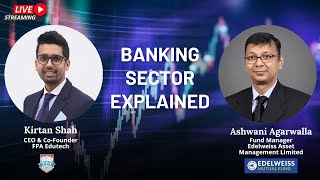 Banking Sector Explained | How to analyse a Banking Stock | Sector Analysis