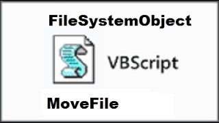 6 VBScript-FileSystemObject-MoveFile