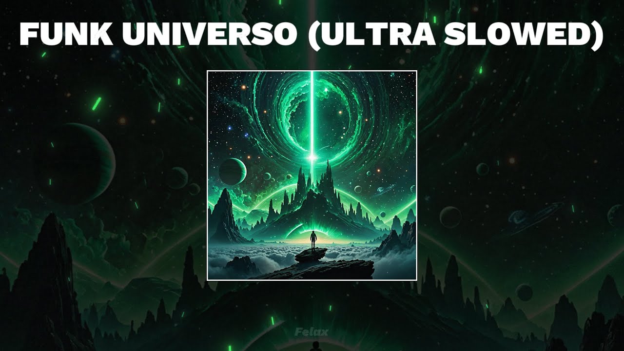Funk Universo Ultra Slowed 1 Hour Youtube