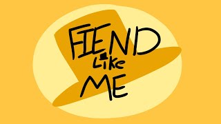 Fiend Like Me THSC Animatic