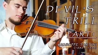 DEVIL'S TRILL - Tartini Violin Sonata in G minor (1/2)