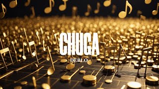 Deblo - Chuga Ft Yena (Official Audio)