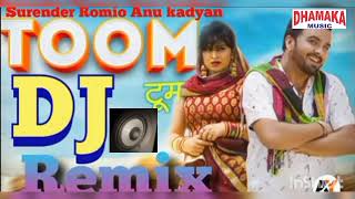 Toom Surender Romio And Anu Kadyan Rimix Hit Song || Aman Jaji Anney Bee @dhamakamusic__5442