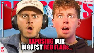 Exposing Our WORST Red Flags || Dropouts Podcast Clips