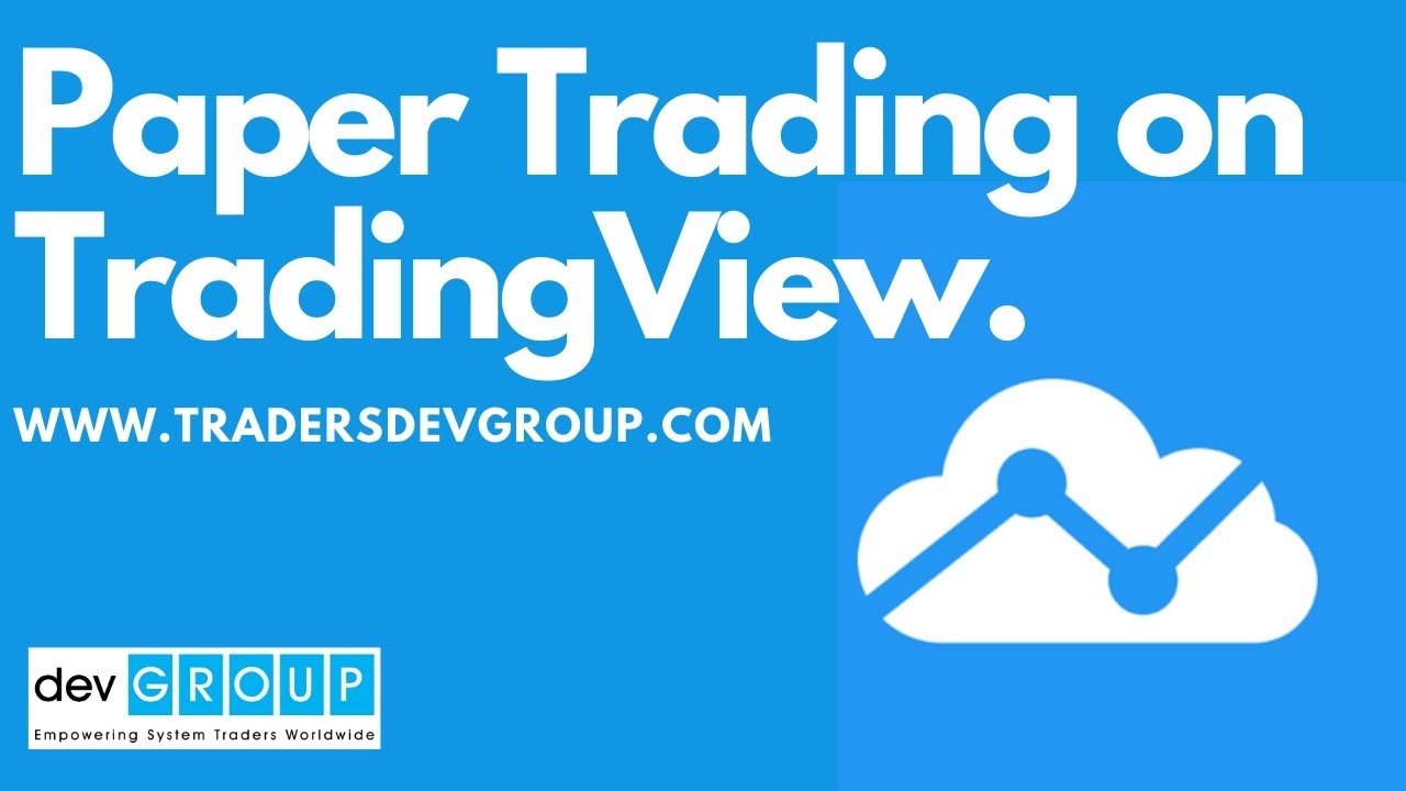 Tutorial: How To Paper Trade Using TradingView - YouTube