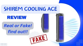 Shirem cooling ace Review - real or fake, watch full review video!