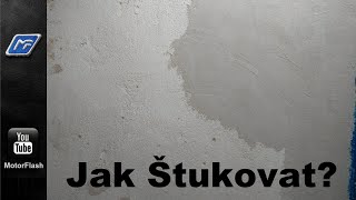 Jak Štukovat zeď / How to Stucco a wall