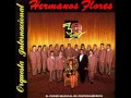 LA.MORDIDITA-ORQUESTA HNOS FLORES