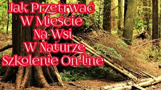 1130. Jak Przetrwać!!! Nowe Szkolenie On-line!!!!