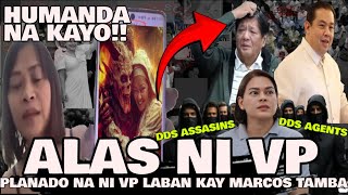 PINAKITA NA ALAS NI VP KAY TAMBA MARCOS! WARNING NI SASS SA PLANONG PASABOG NA GAGAWIN NI VP SARA